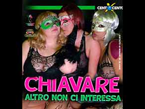 CHIAVARE! Altro non ci interessa!