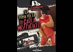 La prima volta di Carla Mozzafiato