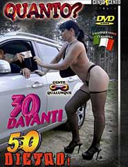 Quanto? 30 davanti, 50 dietro!