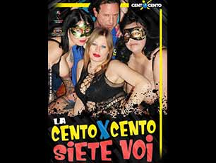 La CentoXCento siete Voi!